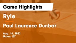 Ryle  vs Paul Laurence Dunbar  Game Highlights - Aug. 16, 2022