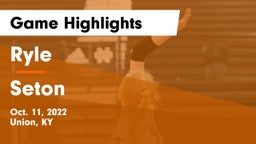 Ryle  vs Seton  Game Highlights - Oct. 11, 2022