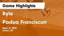 Ryle  vs Padua Franciscan Game Highlights - Sept. 8, 2023