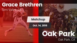 Matchup: Grace Brethren High vs. Oak Park  2016