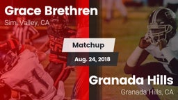 Matchup: Grace Brethren  vs. Granada Hills  2018