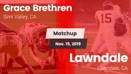 Matchup: Grace Brethren  vs. Lawndale  2019