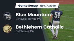 Recap: Blue Mountain  vs. Bethlehem Catholic  2020