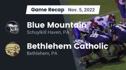 Recap: Blue Mountain  vs. Bethlehem Catholic  2022