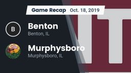 Recap: Benton  vs. Murphysboro  2019