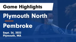 Plymouth North  vs Pembroke  Game Highlights - Sept. 26, 2022