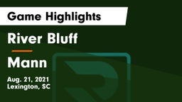 River Bluff  vs Mann  Game Highlights - Aug. 21, 2021