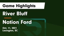 River Bluff  vs Nation Ford  Game Highlights - Oct. 11, 2021