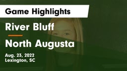 River Bluff  vs North Augusta  Game Highlights - Aug. 23, 2022