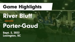 River Bluff  vs Porter-Gaud  Game Highlights - Sept. 2, 2022