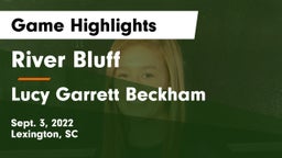 River Bluff  vs Lucy Garrett Beckham  Game Highlights - Sept. 3, 2022