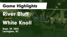 River Bluff  vs White Knoll  Game Highlights - Sept. 29, 2022