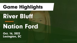 River Bluff  vs Nation Ford  Game Highlights - Oct. 16, 2022