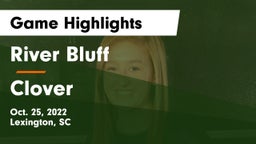 River Bluff  vs Clover  Game Highlights - Oct. 25, 2022