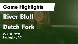 River Bluff  vs Dutch Fork Game Highlights - Oct. 10, 2023