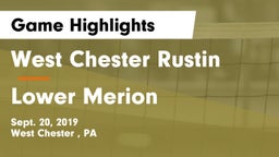 West Chester Rustin  vs Lower Merion  Game Highlights - Sept. 20, 2019