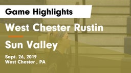 West Chester Rustin  vs Sun Valley  Game Highlights - Sept. 26, 2019