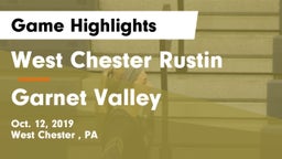 West Chester Rustin  vs Garnet Valley  Game Highlights - Oct. 12, 2019