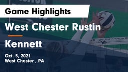 West Chester Rustin  vs Kennett Game Highlights - Oct. 5, 2021
