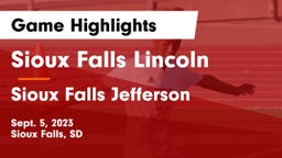 Sioux Falls Lincoln  vs Sioux Falls Jefferson  Game Highlights - Sept. 5, 2023