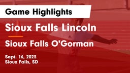 Sioux Falls Lincoln  vs Sioux Falls O'Gorman  Game Highlights - Sept. 16, 2023