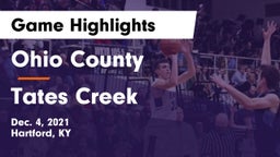 Ohio County  vs Tates Creek  Game Highlights - Dec. 4, 2021