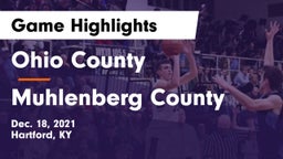 Ohio County  vs Muhlenberg County  Game Highlights - Dec. 18, 2021