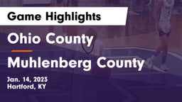 Ohio County  vs Muhlenberg County  Game Highlights - Jan. 14, 2023