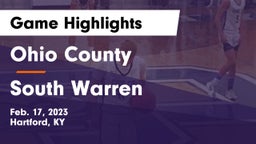 Ohio County  vs South Warren  Game Highlights - Feb. 17, 2023