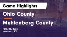 Ohio County  vs Muhlenberg County  Game Highlights - Feb. 23, 2023