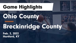 Ohio County  vs Breckinridge County  Game Highlights - Feb. 2, 2022