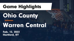Ohio County  vs Warren Central  Game Highlights - Feb. 12, 2022