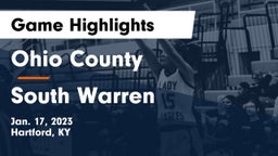 Ohio County  vs South Warren  Game Highlights - Jan. 17, 2023