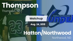 Matchup: Thompson vs. Hatton/Northwood  2018