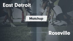 Matchup: East Detroit High vs. Roseville  2016