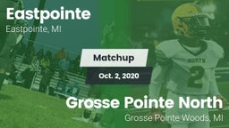 Matchup: Eastpointe vs. Grosse Pointe North  2020