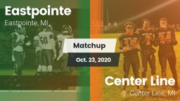 Matchup: Eastpointe vs. Center Line  2020