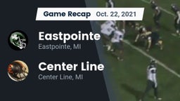 Recap: Eastpointe  vs. Center Line  2021