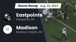 Recap: Eastpointe  vs. Madison 2022