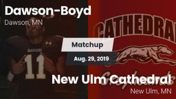 Matchup: Dawson-Boyd vs. New Ulm Cathedral  2019