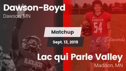 Matchup: Dawson-Boyd vs. Lac qui Parle Valley  2019