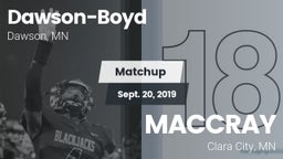 Matchup: Dawson-Boyd vs. MACCRAY  2019