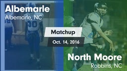 Matchup: Albemarle vs. North Moore  2016