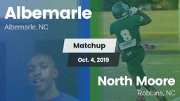 Matchup: Albemarle vs. North Moore  2019