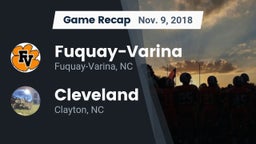 Recap: Fuquay-Varina  vs. Cleveland  2018