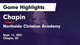 Chapin  vs Northside Christian Academy Game Highlights - Sept. 11, 2021
