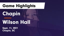 Chapin  vs Wilson Hall  Game Highlights - Sept. 11, 2021