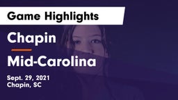 Chapin  vs Mid-Carolina  Game Highlights - Sept. 29, 2021