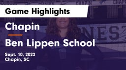 Chapin  vs Ben Lippen School Game Highlights - Sept. 10, 2022