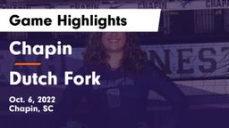 Chapin  vs Dutch Fork  Game Highlights - Oct. 6, 2022